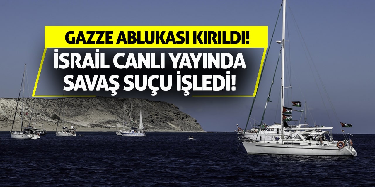 Gazze Ablukası Kırıldı! İsrail Canlı Yayında Savaş Suçu İşledi!