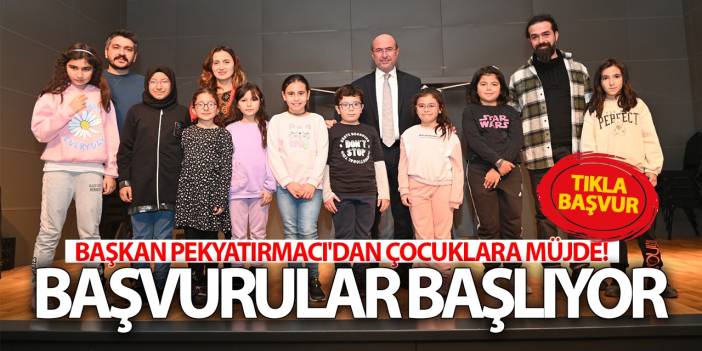 Başkan Pekyatırmacı'dan Çocuklara Müjde! Başvurular Başlıyor... (Tıkla-Başvur)