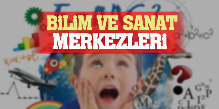 Bilim ve Sanat Merkezleri