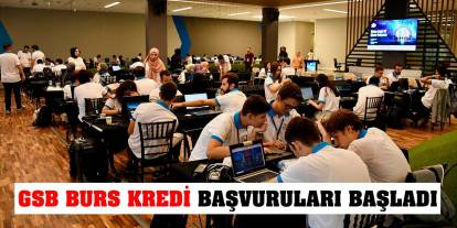 GSB burs kredi başvuruları başladı