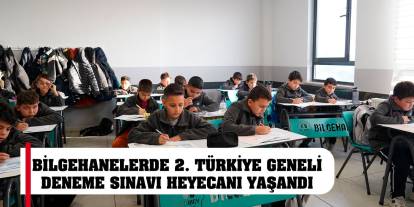 Bilgehanelerde 2. Türkiye Geneli Deneme Sınavı Heyecanı Yaşandı