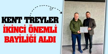 Kent Treyler İkinci Önemli Bayiliği Aldı