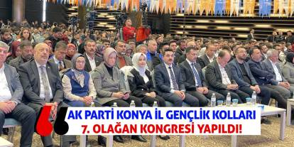 AK Parti Konya İl Gençlik Kolları 7. Olağan Kongresi yapıldı