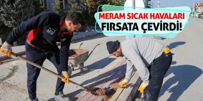 Meram sıcak havaları fırsata çevirdi!