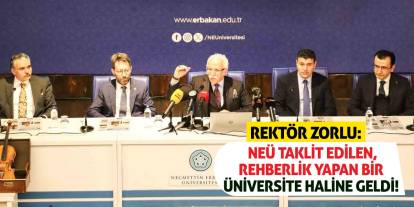 Rektör Zorlu: NEÜ taklit edilen, rehberlik yapan bir üniversite haline geldi!