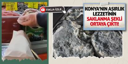 Konya'nın Asırlık Lezzetinin Saklanma Şekli Ortaya Çıktı!