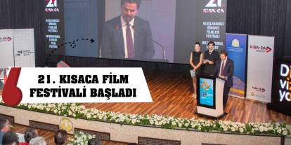 21. Kısaca Film Festivali başladı