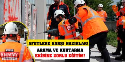 Arama ve kurtarma ekibine zorlu eğitim! Afetlere karşı hazırlar!