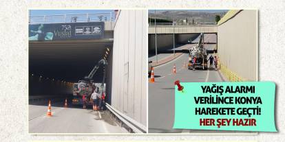 Yağış alarmı verilince Konya harekete geçti! Her şey hazır