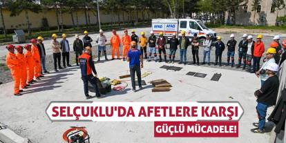 Selçuklu'da Afetlere Karşı Güçlü Müdahale!