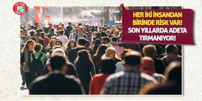 Her iki insandan birinde risk var! Son yıllarda adeta tırmanıyor!