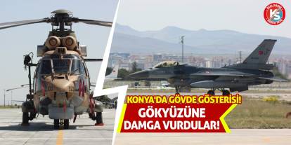 Konya'da Gövde Gösterisi! Gökyüzüne Damga Vurdular!