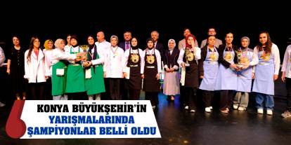 Konya Büyükşehir’in Yarışmalarında Şampiyonlar Belli Oldu
