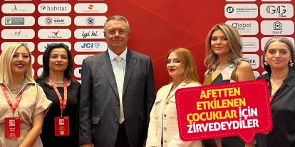 Afetten Etkilenen Çocuklar İçin Zirvedeydiler