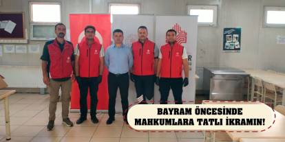 Bayram Öncesinde Mahkumlara Tatlı İkramın!