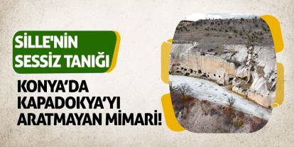 Sille'nin Sessiz Tanığı! Konya'da Kapadokya’yı Aratmayan Mimari