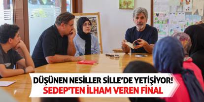 Düşünen Nesiller Sille’de Yetişiyor! SEDEP'ten İlham Veren Final