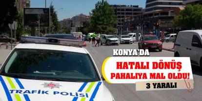 Konya'da hatalı dönüş pahalıya mal oldu!  3 yaralı