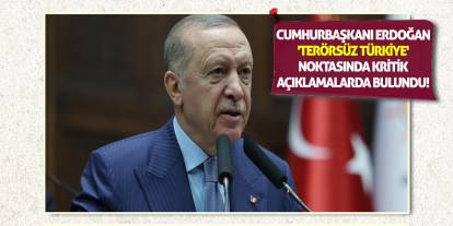 Cumhurbaşkanı Erdoğan 'Terörsüz Türkiye' Noktasında Kritik Açıklamalarda Bulundu!