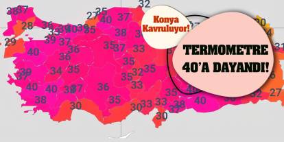 Konya Kavruluyor! Termometreler 40’a Dayandı!