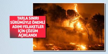 Tarla Sınırı Sürümüyle Önemli Adım! Felaketler İçin Çözüm Açıklandı