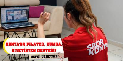 Konya'da Pilates, Zumba, Diyetisyen Desteği! Hepsi Ücretsiz!
