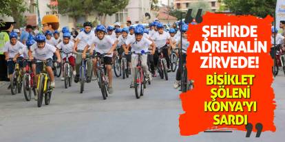 Şehirde Adrenalin Zirvede! Bisiklet Şöleni Konya'yı Sardı