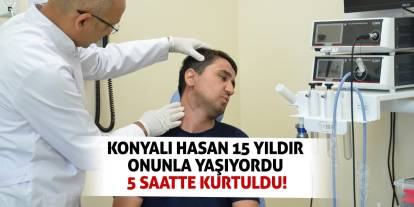 Konyalı Hasan 15 yıldır onunla yaşıyordu, 5 saatte kurtuldu!