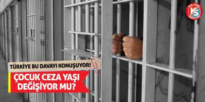 Türkiye Bu Davayı Konuşuyor! Çocuk Ceza Yaşı Değişiyor Mu?