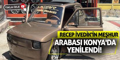 Recep İvedik'in Meşhur Arabası Konya'da Yenilendi!