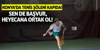 Konya'da Tenis Şöleni Kapıda! Sen De Başvur, Heyecana Ortak Ol!