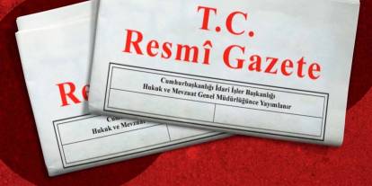 Atama ve Görevden Alma Kararları Resmî Gazete’de Yayımlandı!