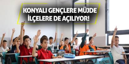 Konyalı Gençlere Müjde: İlçelere De Açılıyor!