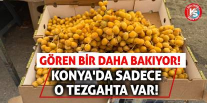 Konya'da Sadece O Tezgahta Var! Gören Bir Daha Bakıyor!