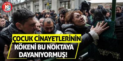 Çocuk Cinayetlerinin Kökeni Bu Noktaya Dayanıyormuş!