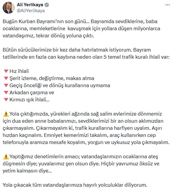 Bakan Yerlikaya'dan dönüş yoluna çıkacak vatandaşlara uyarı